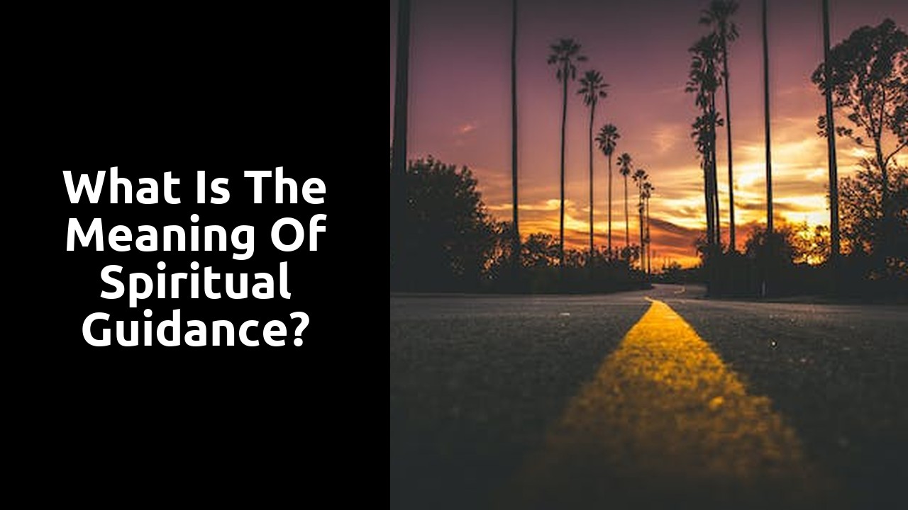 What is the meaning of spiritual guidance?